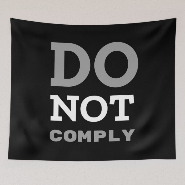 Item preview, Do Not Comply - I will not Comply Classic T-Shirt  designed and sold by Rodayna Elnaggar.