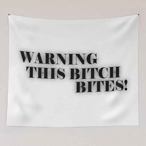 Item preview, WARNING THIS BITCH BITES! designed and sold by sillygaydesigns.