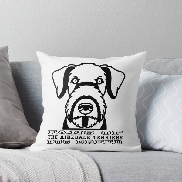 Item preview, FANS OF THE AIREDALE TERRIERS  DOG BREED designed and sold by Rejiboustarts.