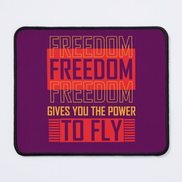 Item preview, Freedom gives you the power to fly designed and sold by MHS DESIGNS.