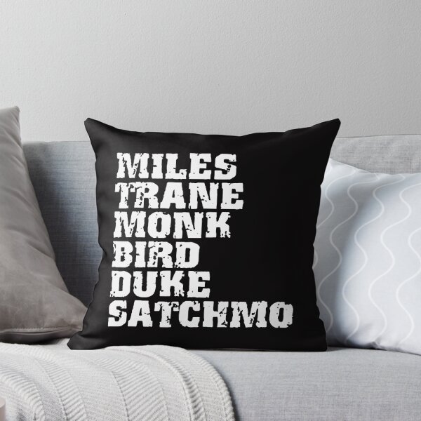 Item preview, MILES TRANE MONK BIRD DUKE SATCHMO designed and sold by TrendyTweets.