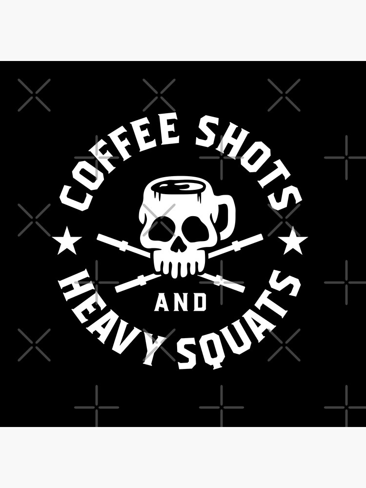 Coffee Shots And Heavy Squats by brogressproject