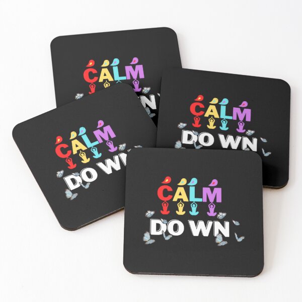 Item preview, calm down 	 designed and sold by noennljqs49.