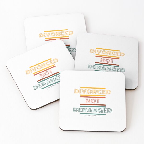 Item preview, TWT - Divorced, not deranged designed and sold by WildAtlanticArt.