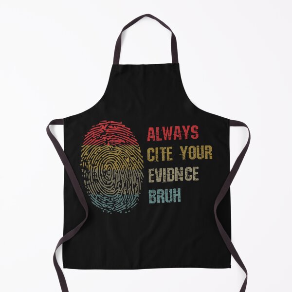 Item preview, Always Cite Your Evidence Bruh Funny DNA English Teacher designed and sold by Pitchou07.