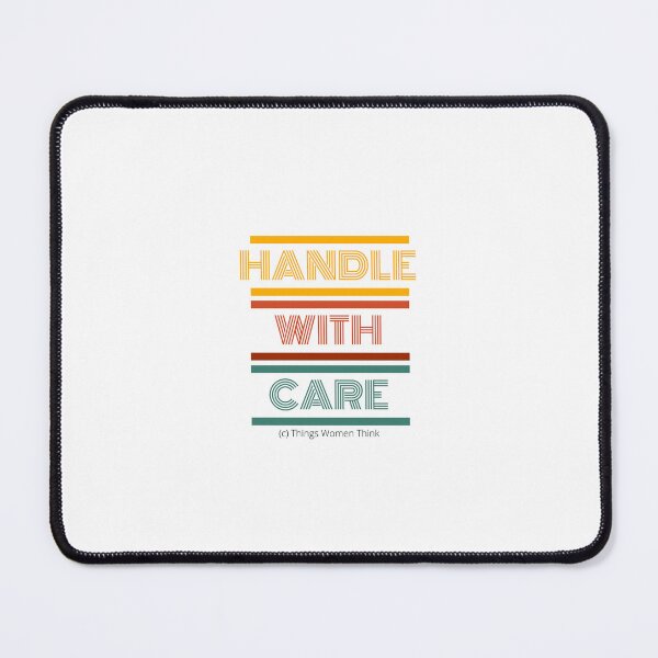 Item preview, TWT - Handle with Care designed and sold by WildAtlanticArt.