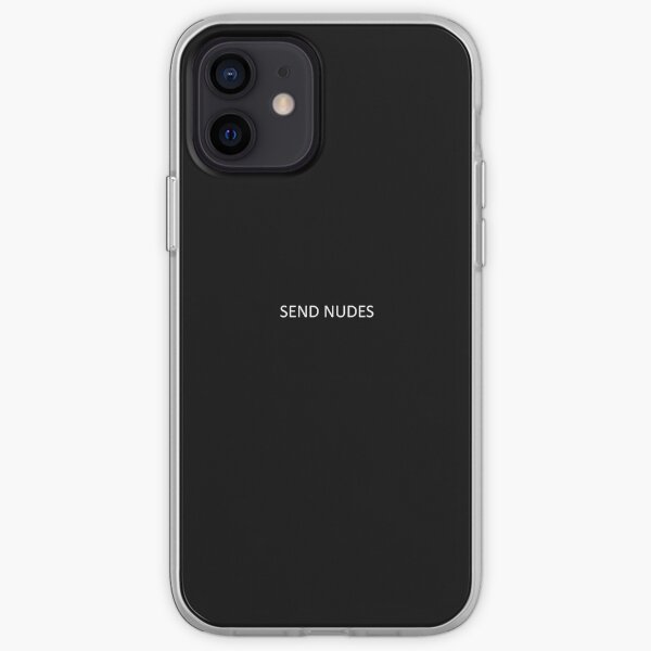 Envoyer Nudes Coque souple iPhone