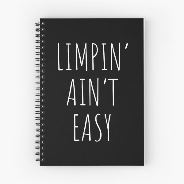 Item preview, Limpin Aint Easy - white text - for a loved one recovering from surgery designed and sold by EmeraldeaArt.