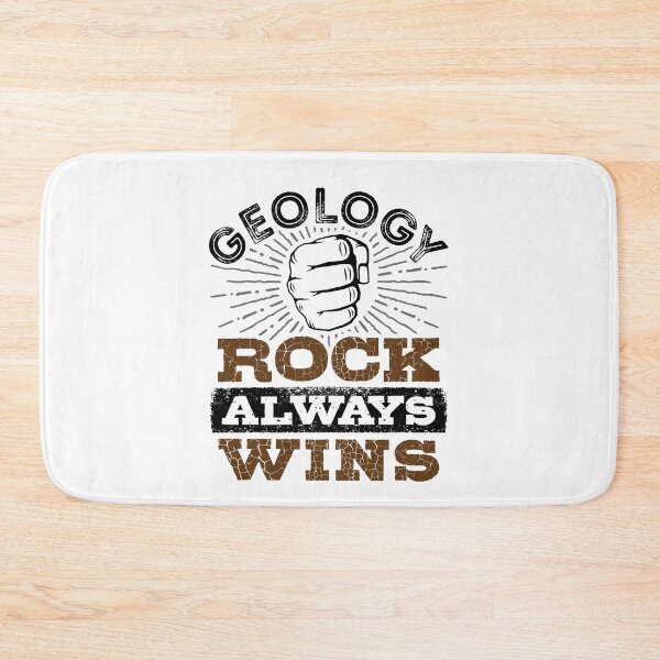 Item preview, Geology Rock Always Wins designed and sold by jaygo.