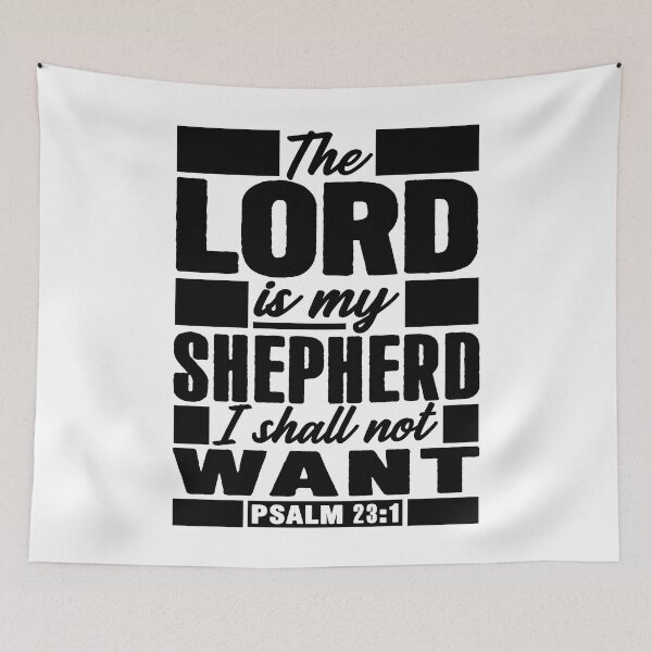 Item preview, Psalm 23:1 The LORD Is My Shepherd I Shall Not Want designed and sold by plushism.