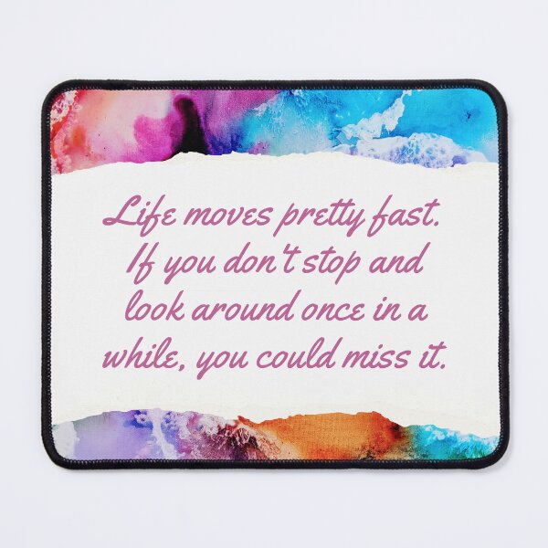 Item preview, Life moves pretty fast. - Ferris Bueller designed and sold by StickerSparkle.