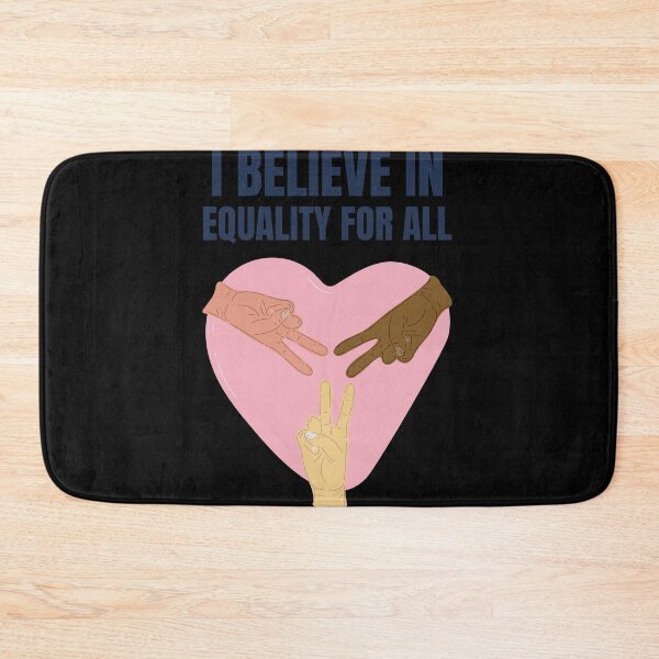 Item preview, I believe in equality for all designed and sold by Beyond The Veil.