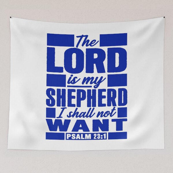 Item preview, Psalm 23:1 The LORD Is My Shepherd I Shall Not Want designed and sold by plushism.