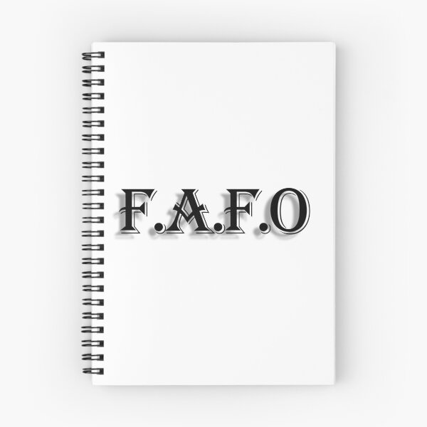 Item preview, FAFO Classic in  Style :F Around Find Out, Come Around and You Will Find Out ! designed and sold by TEzy.