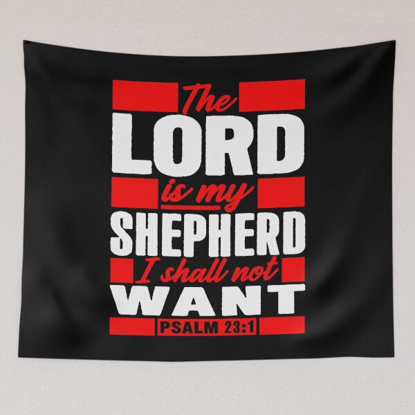 Item preview, Psalm 23:1 The LORD Is My Shepherd I Shall Not Want designed and sold by plushism.