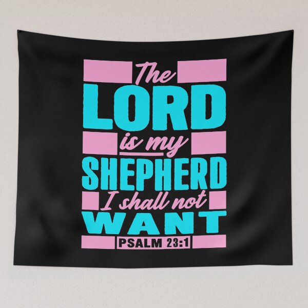 Item preview, Psalm 23:1 The LORD Is My Shepherd I Shall Not Want designed and sold by plushism.