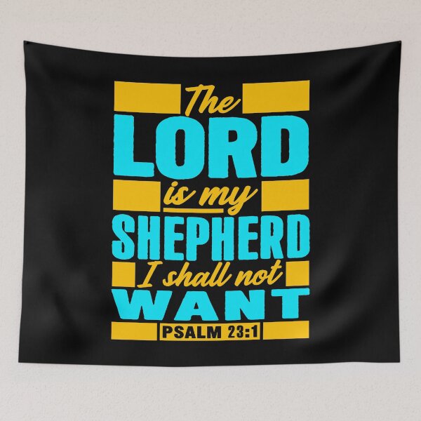 Item preview, Psalm 23:1 The LORD Is My Shepherd I Shall Not Want designed and sold by plushism.