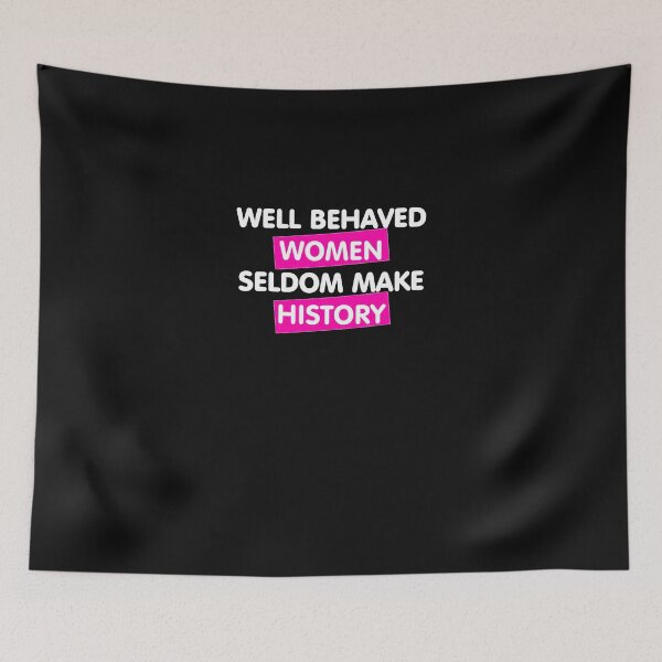 Item preview, Well Behaved Women designed and sold by YazminesDevoe.
