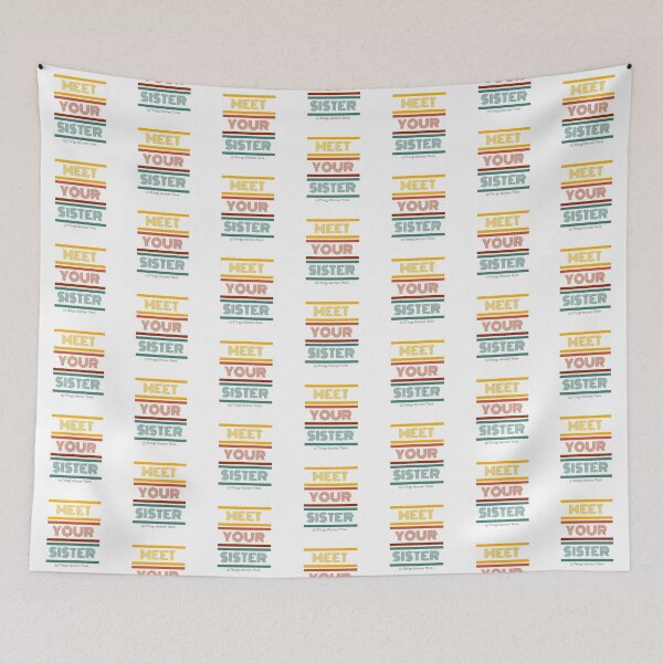 Item preview, TWT - Meet Your Sister designed and sold by WildAtlanticArt.