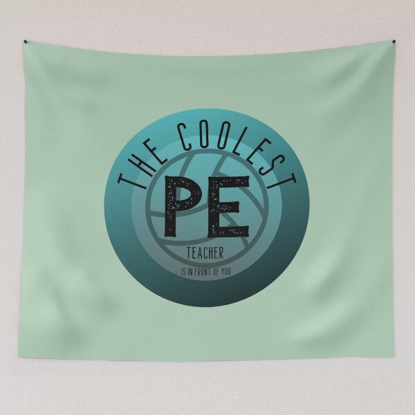 Item preview, The coolest PE teacher, Teacher Day designed and sold by ArtiDann.