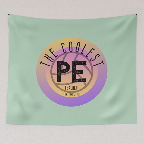 Item preview, The coolest PE teacher, Teacher Day designed and sold by ArtiDann.
