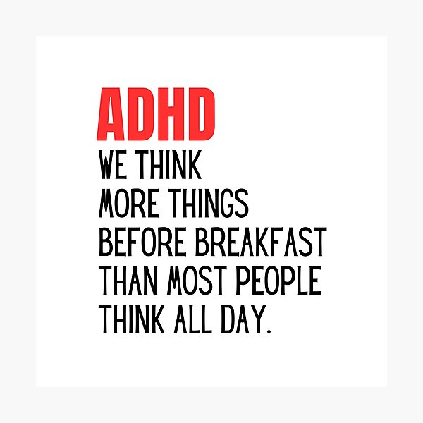 Item preview, ADHD, We Think More Things Before Breakfast Than Most People Think All Day. designed and sold by StickerSparkle.