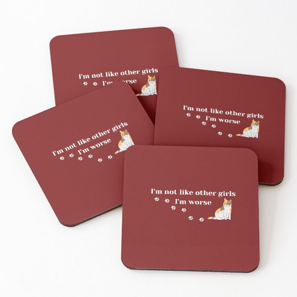 Item preview, I'm not like other girls I'm worse with Cat designed and sold by Mirmura.