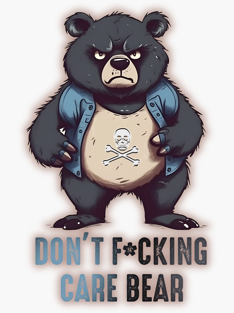 Don't f*cking care bear Sticker for Sale by Kuki-shop