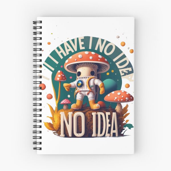 Item preview, I Have No Idea , funny quotes designed and sold by ET-STUDIO.