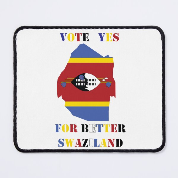 Item preview, Vote Yes for better swaziland designed and sold by HasinthaRed.
