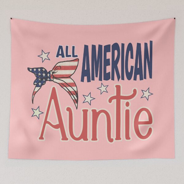 Item preview, All American Auntie designed and sold by Colorfulman.