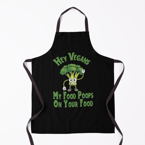 Item preview, Vegans My Food Poops On Your Food designed and sold by CreativeTag.