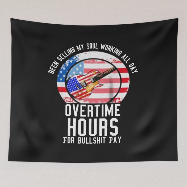 Item preview, Funny Been Selling My Soul Working All Day overtime hours designed and sold by Pitchou07.