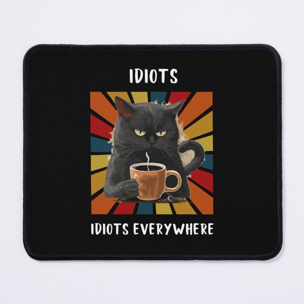 Item preview, Idiots everywhere designed and sold by SunnyFunnyArt.