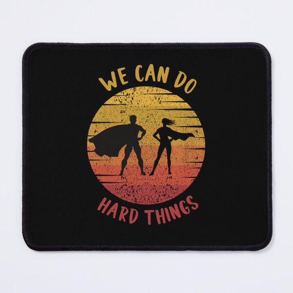 Item preview, We can do hard things designed and sold by SunnyFunnyArt.