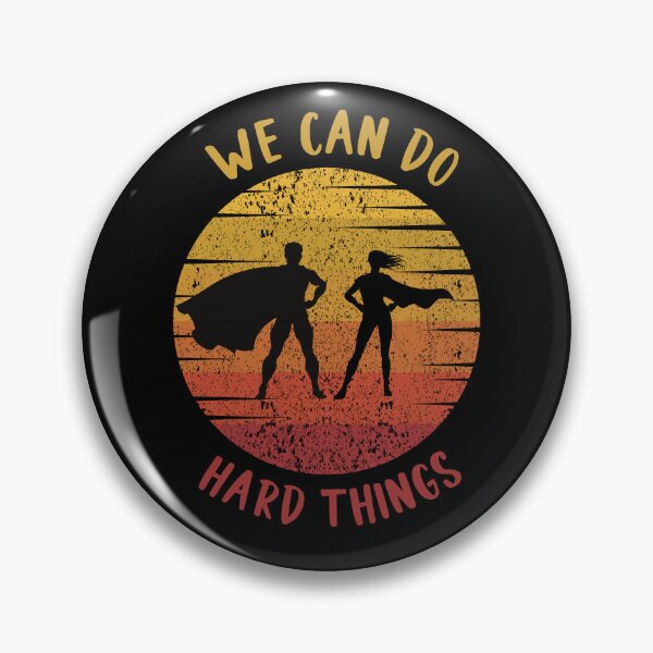 Item preview, We can do hard things designed and sold by SunnyFunnyArt.