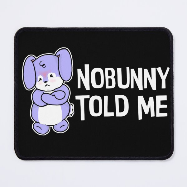 Item preview, Nobunny Told Me (Blue x Black) designed and sold by the-krisney-way.