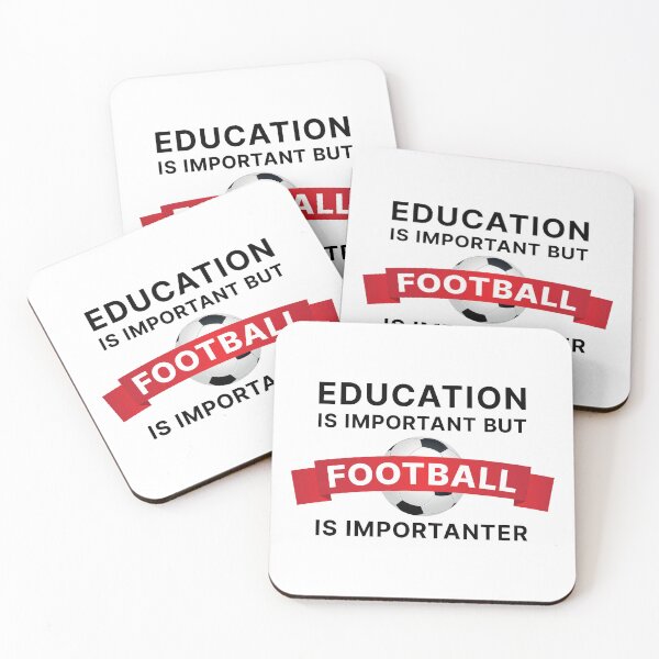 Item preview, Education is Important but Football is Importanter (Black text) designed and sold by STUDIO-72.