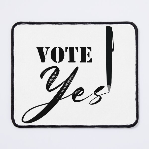 Item preview, Vote Yes with your pen designed and sold by HasinthaRed.