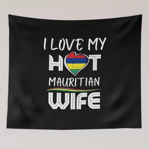 Item preview, I Love My Hot Mauritian Wife Mauritius Husband designed and sold by Furahisha.
