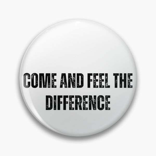 Item preview, come and feel the difference tshirt black and white quote tshirt designed and sold by Mindlimes.