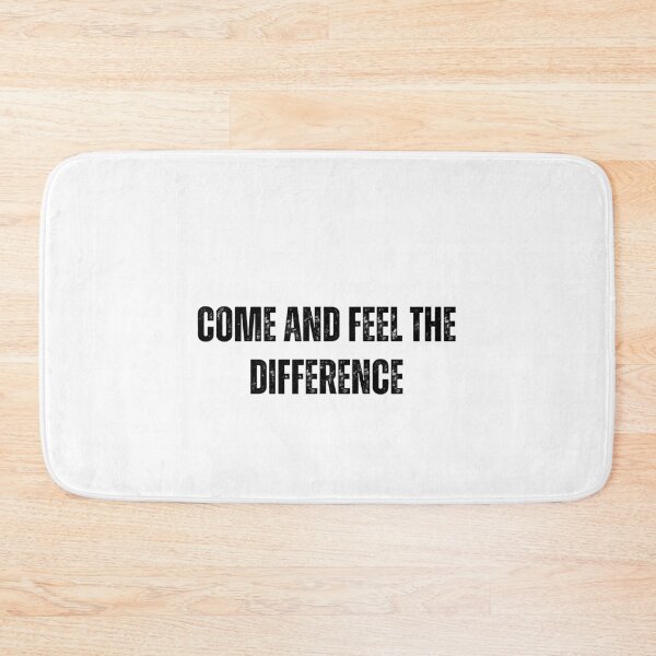Item preview, come and feel the difference tshirt black and white quote tshirt designed and sold by Mindlimes.