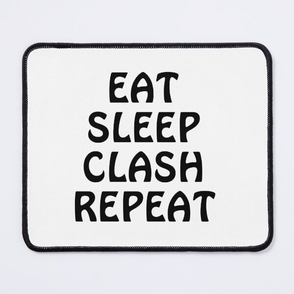 Item preview, Eat Sleep Clash Repeat Funny Gift designed and sold by Wanc Designs.