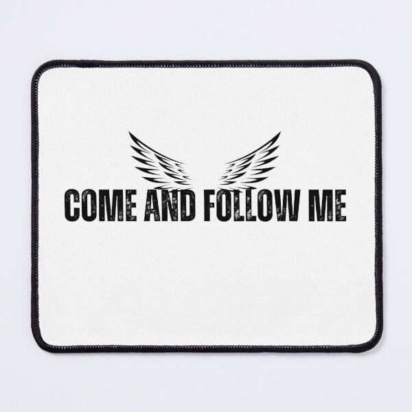 Item preview, come and follow me me tshirt black and white quote tshirt designed and sold by Mindlimes.
