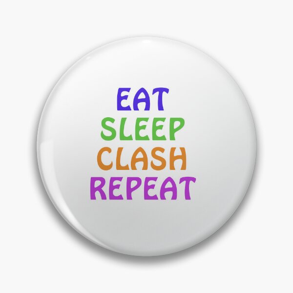 Item preview, Eat Sleep Clash Repeat Funny Gift designed and sold by Wanc Designs.
