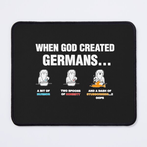 Item preview, When God Created Germans Funny designed and sold by GracenSpradlin.