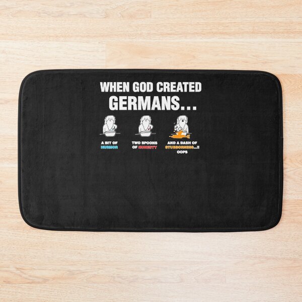 Item preview, When God Created Germans Funny designed and sold by GracenSpradlin.