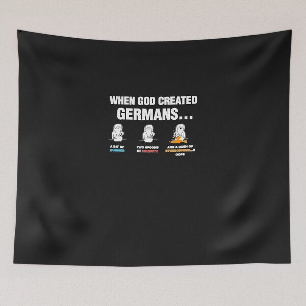 Item preview, When God Created Germans Funny designed and sold by GracenSpradlin.