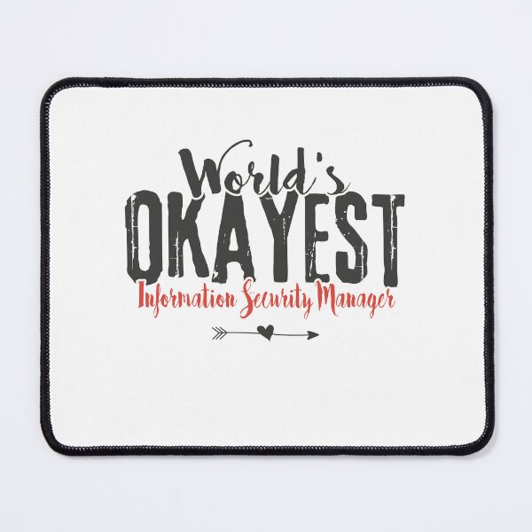 Item preview, Information Security Manager Funny Saying designed and sold by Graphic-hunt.