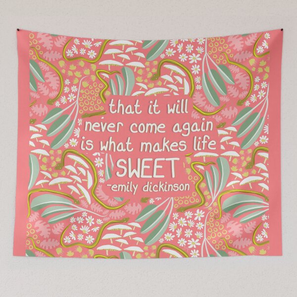 Item preview, That it will never come again is what makes life sweet | Emily Dickinson quotes | pink green white designed and sold by Ingrid Poole.